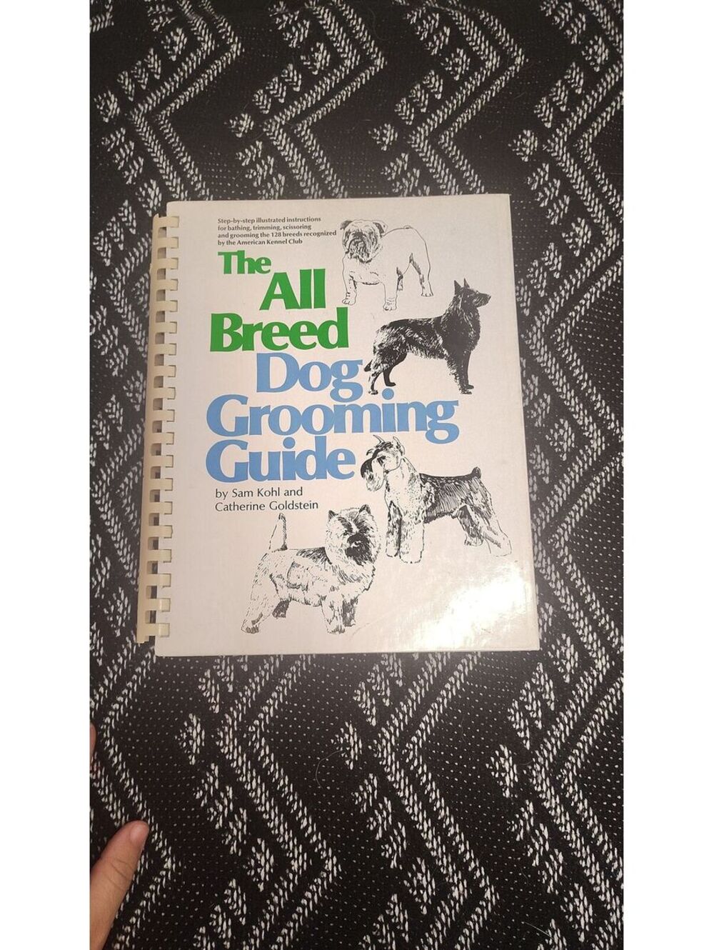 Vintage 1979 The All Breed Dog Grooming Guide Sam Kohl Goldstein Spiral Book